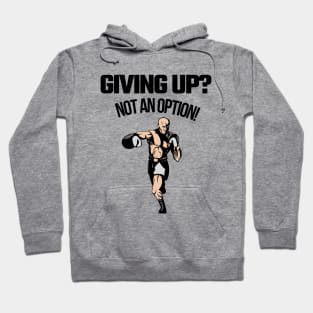 Keep going, keep pushing. Hoodie